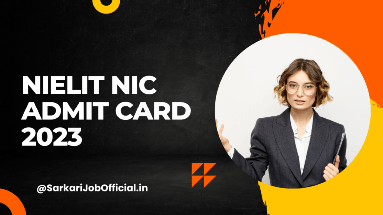 NIELIT NIC Admit Card 2023