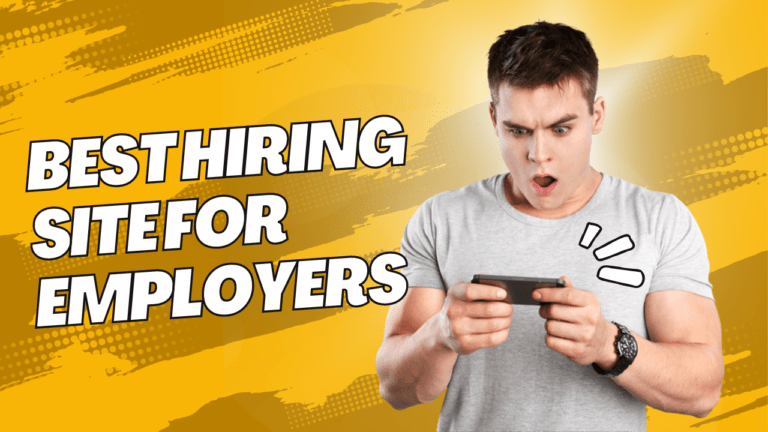 Best Hiring Site For Employers