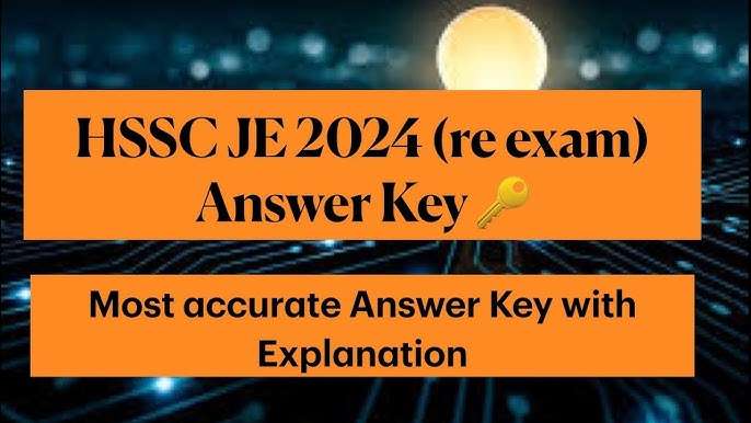 HSSC CET Group C Answer Key 2024 Out For JE Civil & Electrical