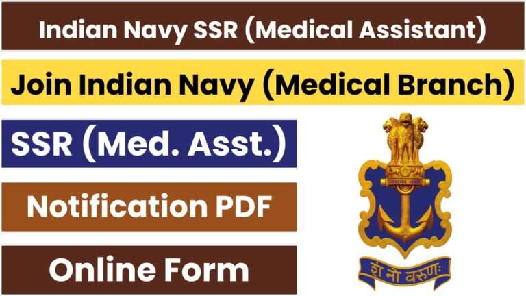 Indian Navy SSR Medical Assistant Recruitment 2024