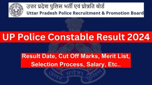 UP Police Constable Result 2024: A Detailed Overview