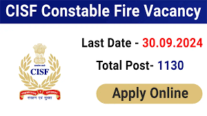 CISF Constable / Fire Recruitment 2024