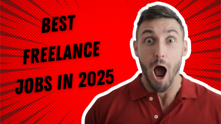 Best Freelance Jobs in 2025